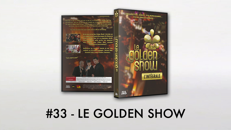 Fox DVD – #33 Le Golden Show