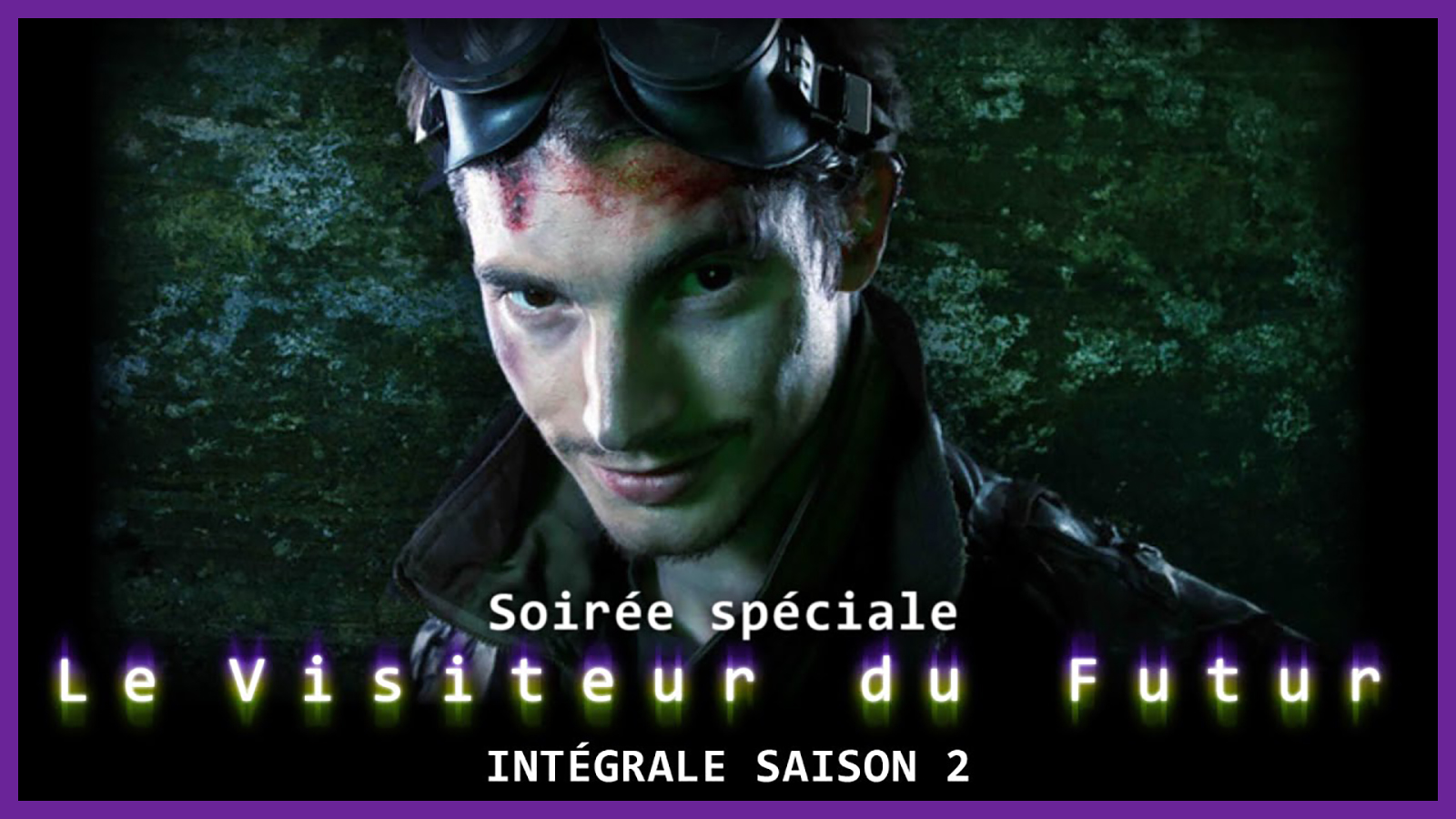 Soirée Visiteur du Futur Saison 2 (avec François Descraques)